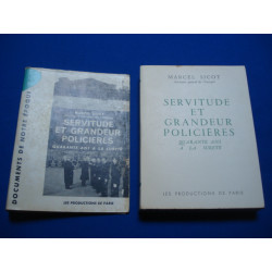 Servitude et Grandeur Policières