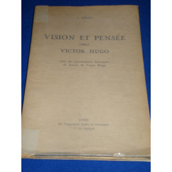 Vision et pensee chez Victor Hugo
