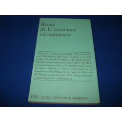 Récits de la Résistance Vietnamienne (1925-1945)