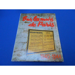 Sur les Murs de Paris 1940-1944