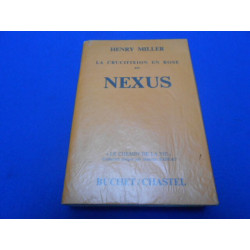 La Crucifixion en Rose. NEXUS