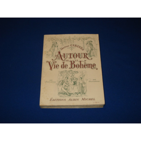 Autour de la vie de boheme