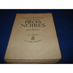 Nouvelles Pièces Noires : Jézabel - Antigone - Roméo et Jeannette...