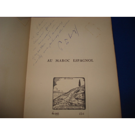 Au Maroc Espagnol [ Envoi de l'auteur]