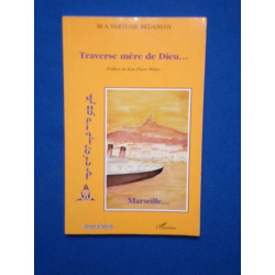 Traverse Mère de Dieu