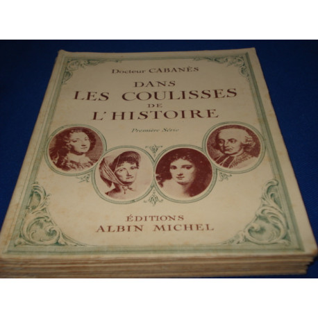 Dans les coulisses de l'Histoire (Première série)