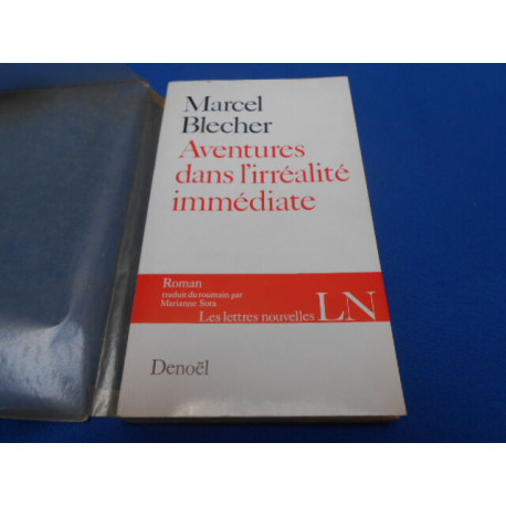 Aventures dans l'irréalité immédiate