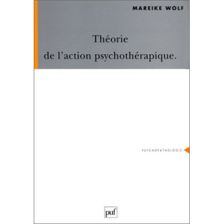 Théorie de l'action psychothérapique