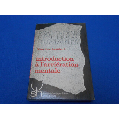 Introduction à l'arriération mentale