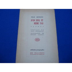 D' UN SEUL ET MEME PAS. POEMES. Préface de Jean Rousselot....
