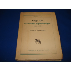 Vingt ans d'Histoire diplomatique. 1919-1939