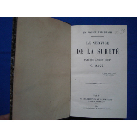 Le Service de la Sureté par son ancien chef