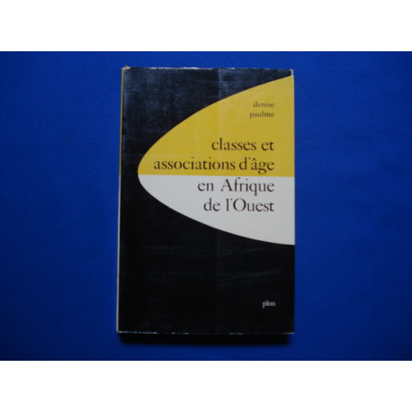 Classes et Associations d'âge en Afrique de l'Ouest
