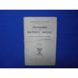 Aphorismes de politique sociale [Études Sociales et Politique]