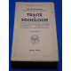 Traite de Sociologie