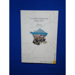 La Mediterranée Inquiète