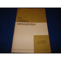LES CAHIERS RATIONALISTES. N°234. LES THEORIES SCIENTIFIQUES....