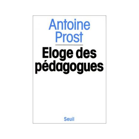 Eloge des pedagogues