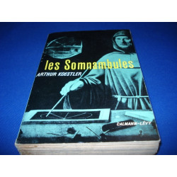LES SOMNAMBULES. Essai sur l'histoire des conceptions de...