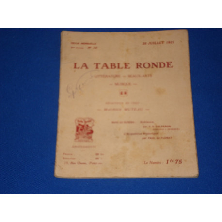 La Table Ronde. Revue Mensuelle 2ème année N°10. 25 Juillet 1921