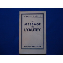 Le Message de Lyautey