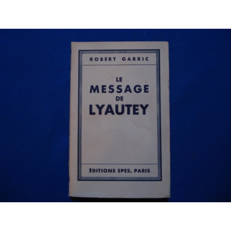 Le Message de Lyautey