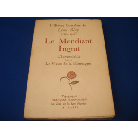 LE MENDIANT INGRAT. L'Invendable suivi de Le Vieux de la Montagne