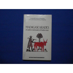 Madagascarades et autres mémoires d'outre-mer