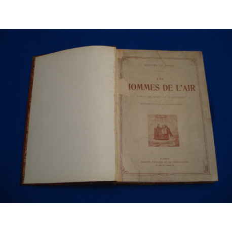 Les Hommes de l'air (Roman de Sport et d'aventures). Entièrement...