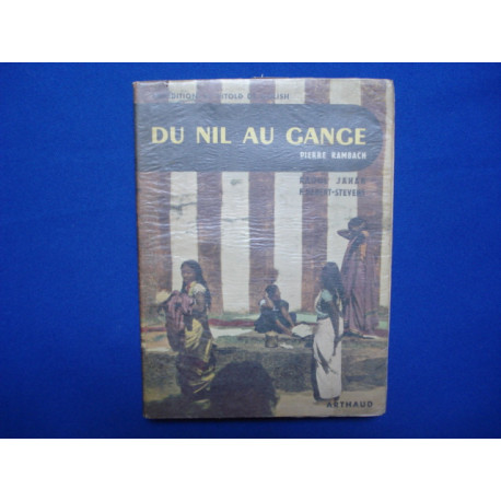 Du Nil au Gange à la découverte de l'Inde : expédition de Vitold...