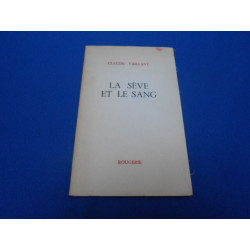 La sève et le sang (envoi de l'auteur)