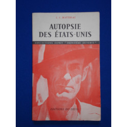 AUTOPSIE DES ETATS UNIS