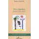 Trois Enjambees (Tunisie 1951-1972)