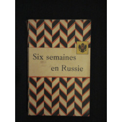Six Semaines en Russie