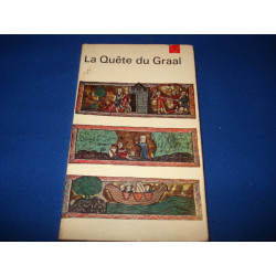 La Quete du Graal. Edition presentee et etablie par Albert Beguin...