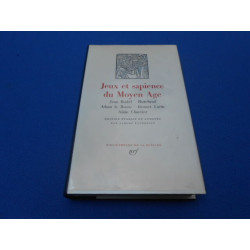 Jeux et Sapience de Moyen Age [pleiade]