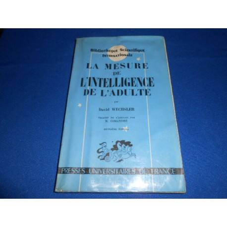 La mesure de l'intelligence de l'adulte