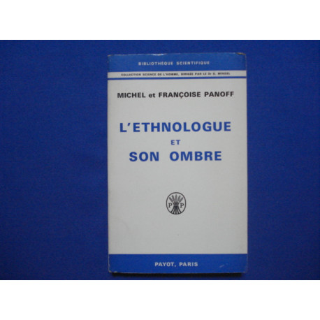 L'Ethnologue et son ombre