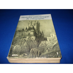 Histoire Pittoresque de l'Espagne Tome I