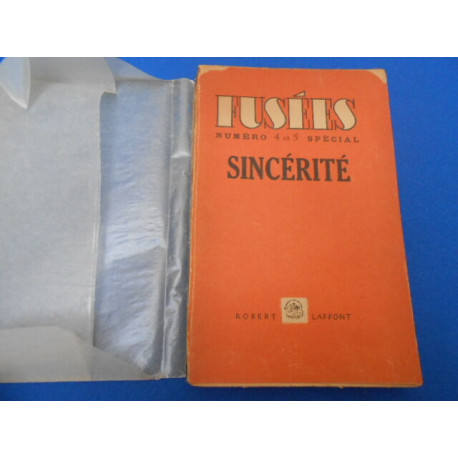 REVUE: FUSEES N° 4 et 5 Spécial. Sincérité