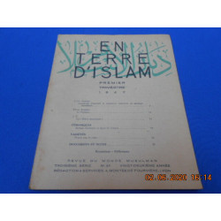 EN TERRE D'ISLAM. N° 37. Troisième série. 22ème année