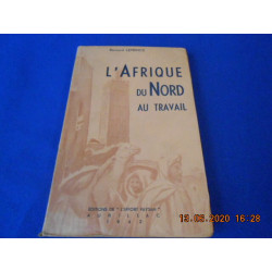 L'Afrique du Nord au Travail