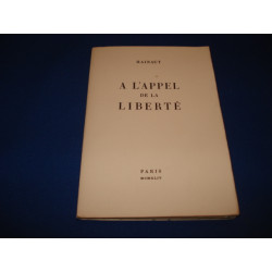 A l'appel de la liberte