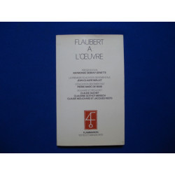Flaubert à l'Oeuvre