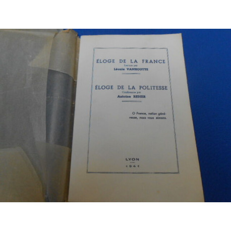 Eloge de la France. Eloge de la Politesse