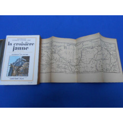 La Croisière Jaune. Expédition Citroën Centre-Asie. 95...