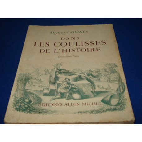Dans les coulisses de l'Histoire.( Quatrième série)