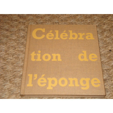 CELEBRATION DE L'EPONGE