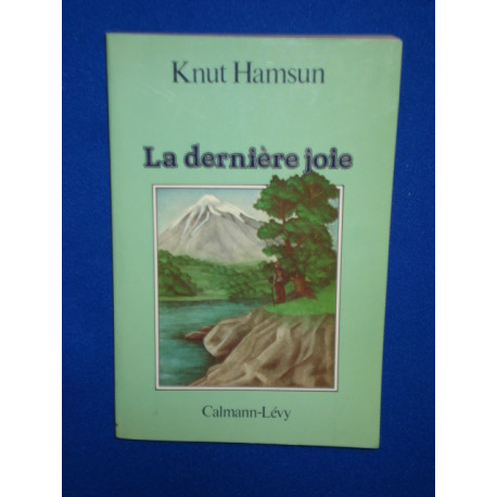 LA DERNIERE JOIE