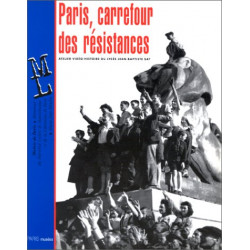 Paris carrefour des résistances
